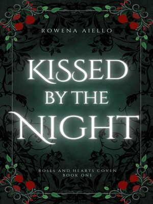 cover image of Kissed by the Night